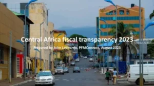 Central Africa Fiscal Transparency 2023
